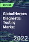 2022-2026 Global Herpes Diagnostic Testing Market: US, Europe, Japan - Product Thumbnail Image