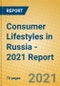 Consumer Lifestyles in Russia - 2021 Report - Product Thumbnail Image