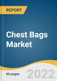 Chest Bags Market Size, Share & Trends Analysis Report by Product (Sling, Strap), by Application (Tactical, Sports, Travel), by End User (Men, Women), by Distribution Channel (Online, Offline), by Region, and Segment Forecasts, 2022-2030- Product Image