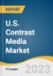 U.S. Contrast Media Market Size, Share & Trends Analysis Report by Type (Gadolinium, Iodinated), by Application (Cardiovascular, Neurological Disorders), by Modality (MRI, X-ray/CT Scan), and Segment Forecasts, 2022-2030 - Product Thumbnail Image