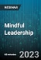 Mindful Leadership: Walking the Talk - Webinar (Recorded) - Product Image