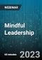 Mindful Leadership: Walking the Talk - Webinar (Recorded) - Product Thumbnail Image