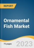 Ornamental Fish Market Size, Share & Trends Analysis Report By Product (Tropical Freshwater, Temperate, Marine), By Application (Household, Commercial), By Region, And Segment Forecasts, 2023 - 2030- Product Image