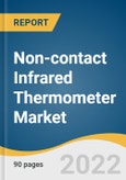 Non-contact Infrared Thermometer Market Size, Share & Trends Analysis Report by Type (Handheld, Fixed-mount), by Application (Medical, Non-medical), by End-use (Healthcare, Hospitality), by Region, and Segment Forecasts, 2022-2030- Product Image
