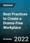 Best Practices to Create a Drama-Free Workplace - Webinar - Product Image