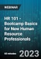 HR 101 - Bootcamp Basics for New Human Resource Professionals - Webinar - Product Thumbnail Image