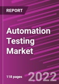 Automation Testing Market Share, Size, Trends, Industry Analysis Report, By Testing Type; By Service; By Verticals; By Organization Size; By Region; Segment Forecast, 2022 - 2030- Product Image