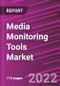 Media Monitoring Tools Market Share, Size, Trends, Industry Analysis Report, By Component, By Enterprise Size, By Industry; By Regions; Segment Forecast, 2022 - 2030 - Product Image