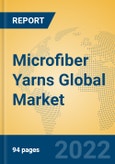 Microfiber Yarns Global Market Insights 2022, Analysis and Forecast to 2027, by Manufacturers, Regions, Technology, Application, Product Type- Product Image
