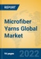 Microfiber Yarns Global Market Insights 2022, Analysis and Forecast to 2027, by Manufacturers, Regions, Technology, Application, Product Type - Product Image