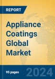 Appliance Coatings Global Market Insights 2023, Analysis and Forecast to 2028, by Manufacturers, Regions, Technology, Application, Product Type- Product Image