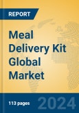 Meal Delivery Kit Global Market Insights 2024, Analysis and Forecast to 2029, by Manufacturers, Regions, Technology, Product Type- Product Image