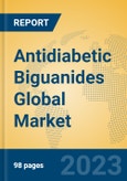 Antidiabetic Biguanides Global Market Insights 2023, Analysis and Forecast to 2028, by Manufacturers, Regions, Technology, Application, Product Type- Product Image