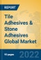 Tile Adhesives & Stone Adhesives Global Market Insights 2022, Analysis and Forecast to 2027, by Manufacturers, Regions, Technology, Application, Product Type - Product Image