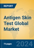 Antigen Skin Test Global Market Insights 2023, Analysis and Forecast to 2028, by Manufacturers, Regions, Technology, Application, Product Type- Product Image