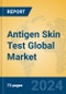 Antigen Skin Test Global Market Insights 2023, Analysis and Forecast to 2028, by Manufacturers, Regions, Technology, Application, Product Type - Product Thumbnail Image