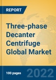 Three-phase Decanter Centrifuge Global Market Insights 2022, Analysis and Forecast to 2027, by Manufacturers, Regions, Technology, Application, Product Type- Product Image
