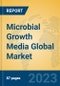 Microbial Growth Media Global Market Insights 2023, Analysis and Forecast to 2028, by Manufacturers, Regions, Technology, Application, Product Type - Product Image