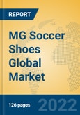 MG Soccer Shoes Global Market Insights 2022, Analysis and Forecast to 2027, by Manufacturers, Regions, Technology, Application, Product Type- Product Image