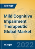 Mild Cognitive Impairment Therapeutic Global Market Insights 2022, Analysis and Forecast to 2027, by Manufacturers, Regions, Technology, Application, Product Type- Product Image