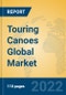 Touring Canoes Global Market Insights 2022, Analysis and Forecast to 2027, by Manufacturers, Regions, Technology, Application, Product Type - Product Thumbnail Image