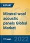 Mineral wool acoustic panels Global Market Insights 2022, Analysis and Forecast to 2027, by Manufacturers, Regions, Technology, Application - Product Image