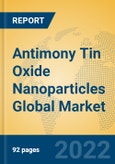Antimony Tin Oxide Nanoparticles Global Market Insights 2022, Analysis and Forecast to 2027, by Manufacturers, Regions, Technology- Product Image