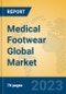 Medical Footwear Global Market Insights 2023, Analysis and Forecast to 2028, by Manufacturers, Regions, Technology, Application, Product Type - Product Image
