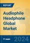 Audiophile Headphone Global Market Insights 2024, Analysis and Forecast to 2029, by Manufacturers, Regions, Technology, Application, Product Type - Product Thumbnail Image