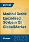 Medical Grade Epoxidized Soybean Oil Global Market Insights 2023, Analysis and Forecast to 2028, by Manufacturers, Regions, Technology, Application, Product Type - Product Thumbnail Image