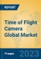 Time of Flight Camera Global Market Insights 2023, Analysis and Forecast to 2028, by Manufacturers, Regions, Technology, Application, Product Type - Product Image