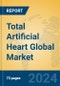 Total Artificial Heart Global Market Insights 2024, Analysis and Forecast to 2029, by Manufacturers, Regions, Technology - Product Thumbnail Image