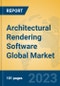 Architectural Rendering Software Global Market Insights 2023, Analysis and Forecast to 2028, by Market Participants, Regions, Technology, Application, Product Type - Product Image