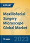Maxillofacial Surgery Microscope Global Market Insights 2023, Analysis and Forecast to 2028, by Manufacturers, Regions, Technology, Application, Product Type - Product Thumbnail Image