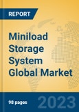 Miniload Storage System Global Market Insights 2023, Analysis and Forecast to 2028, by Manufacturers, Regions, Technology, Application, Product Type- Product Image