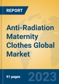 Anti-Radiation Maternity Clothes Global Market Insights 2023, Analysis and Forecast to 2028, by Manufacturers, Regions, Technology, Application, Product Type- Product Image