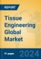 Tissue Engineering Global Market Insights 2024, Analysis and Forecast to 2029, by Manufacturers, Regions, Technology, Application, Product Type - Product Thumbnail Image