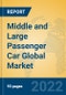 Middle and Large Passenger Car Global Market Insights 2022, Analysis and Forecast to 2027, by Manufacturers, Regions, Technology, Application, Product Type - Product Thumbnail Image