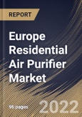 Europe Residential Air Purifier Market Size, Share & Industry Trends Analysis Report By Type (Standalone/Portable and In-Duct), By Technology, By Country and Growth Forecast, 2021-2027- Product Image