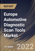 Europe Automotive Diagnostic Scan Tools Market Size, Share & Industry Trends Analysis Report By Type, By Workshop Equipment, By Connectivity, By Vehicle Type, By Offering Type, By Handheld Scan Tools, By Country and Growth Forecast, 2021-2027- Product Image