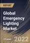 Global Emergency Lighting Market Size, Share & Industry Trends Analysis Report By Offering (Hardware, Software, and Services), By Power System, By Lighting Type, By Application, By Regional Outlook and Forecast, 2021-2027 - Product Thumbnail Image