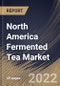 North America Fermented Tea Market Size, Share & Industry Trends Analysis Report By Distribution Channel, By Product (Kombucha, Pu-Erh Tea, and Other Dark Teas), By Country and Growth Forecast, 2021-2027 - Product Thumbnail Image