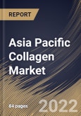 Asia Pacific Collagen Market Size, Share & Industry Trends Analysis Report By Product Type (Gelatin, Hydrolyzed and Native), By Source, By Form, By Application, By Country and Growth Forecast, 2021-2027- Product Image