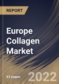 Europe Collagen Market Size, Share & Industry Trends Analysis Report By Product Type (Gelatin, Hydrolyzed and Native), By Source, By Form, By Application, By Country and Growth Forecast, 2021-2027- Product Image