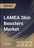 LAMEA Skin Boosters Market Size, Share & Industry Trends Analysis Report By Type (Mesotherapy and Micro-needle), By Gender (Female and Male), By End User, By Country and Growth Forecast, 2021-2027- Product Image