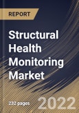 Structural Health Monitoring Market Size, Share & Industry Trends Analysis Report By Technology, By End Use, By Offering (Hardware and Software & Services), By Hardware Type, By Regional Outlook and Forecast, 2021-2027- Product Image