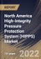 North America High-Integrity Pressure Protection System (HIPPS) Market Size, Share & Industry Trends Analysis Report By Offering, By Component, By Final Element Type, By Services, By Type, By Industry, By Country and Growth Forecast, 2021-2027 - Product Image