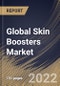 Global Skin Boosters Market Size, Share & Industry Trends Analysis Report By Type (Mesotherapy and Micro-needle), By Gender (Female and Male), By End User, By Regional Outlook and Forecast, 2021-2027 - Product Image