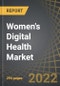 Women's Digital Health Market by Type of Solutions, Therapeutic Application Areas, and Geography: Industry Trends and Global Forecasts, 2022-2035 - Product Image