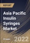 Asia Pacific Insulin Syringes Market Size, Share & Industry Trends Analysis Report By Disease (Type 2 Diabetes and Type 1 Diabetes), By Syringe Size, By End User, By Country and Growth Forecast, 2021-2027 - Product Thumbnail Image